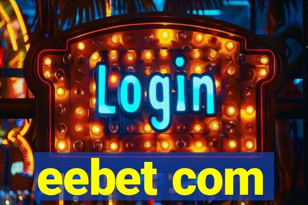 eebet com