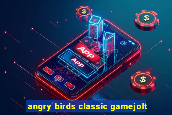 angry birds classic gamejolt