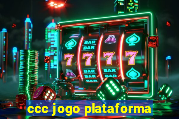 ccc jogo plataforma