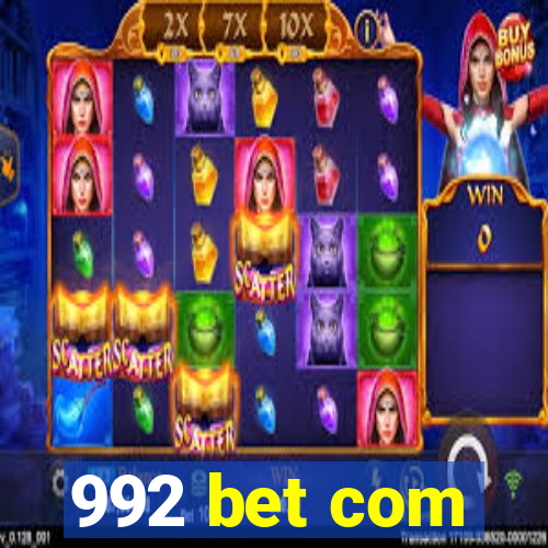 992 bet com