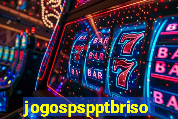 jogospspptbriso