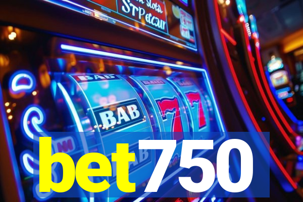 bet750