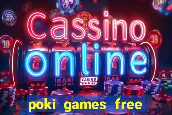 poki games free fire max