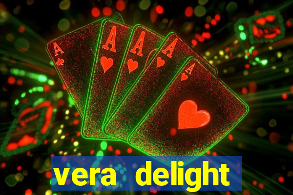 vera delight chelsea sun