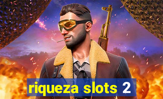 riqueza slots 2