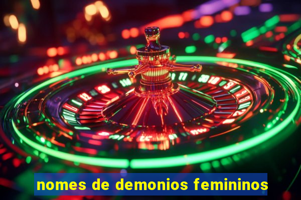 nomes de demonios femininos
