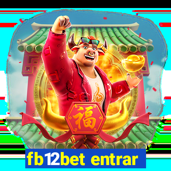 fb12bet entrar