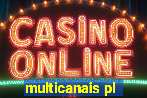 multicanais pl