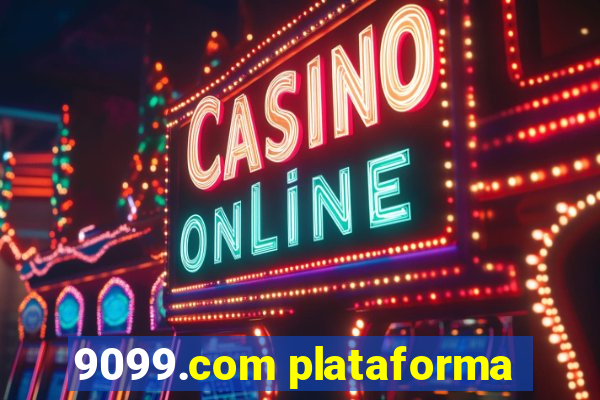 9099.com plataforma