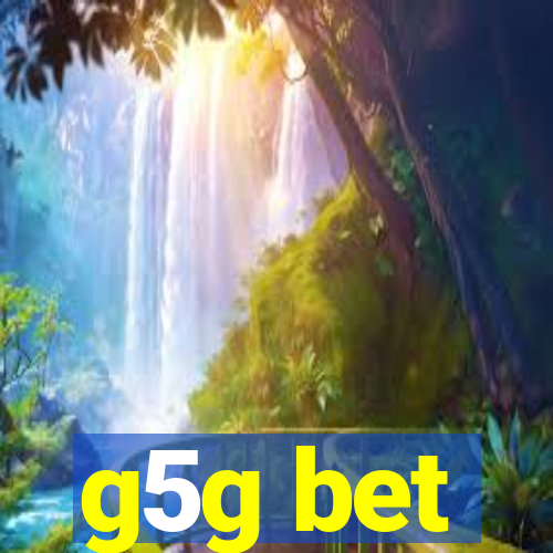 g5g bet