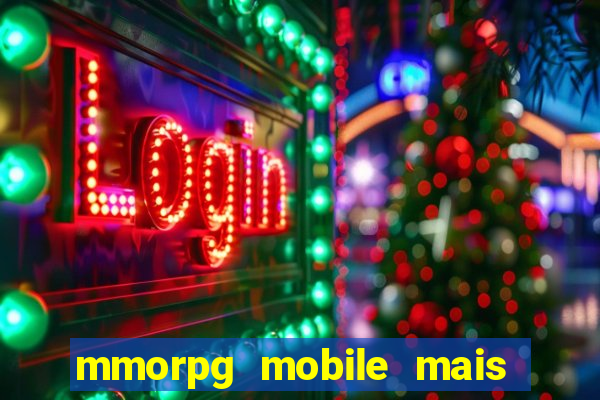 mmorpg mobile mais jogado 2024