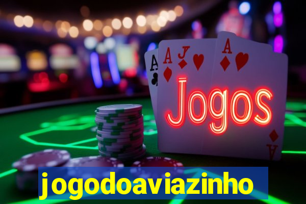 jogodoaviazinho