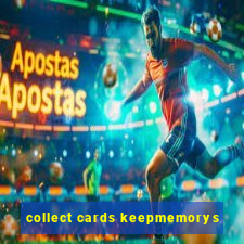 collect cards keepmemorys