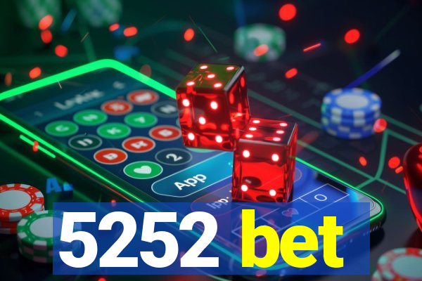 5252 bet