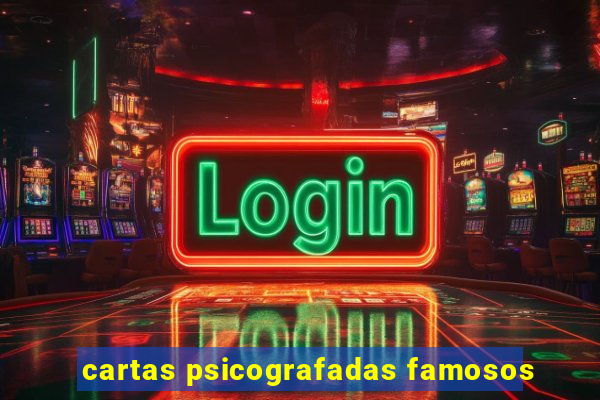 cartas psicografadas famosos