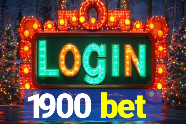 1900 bet