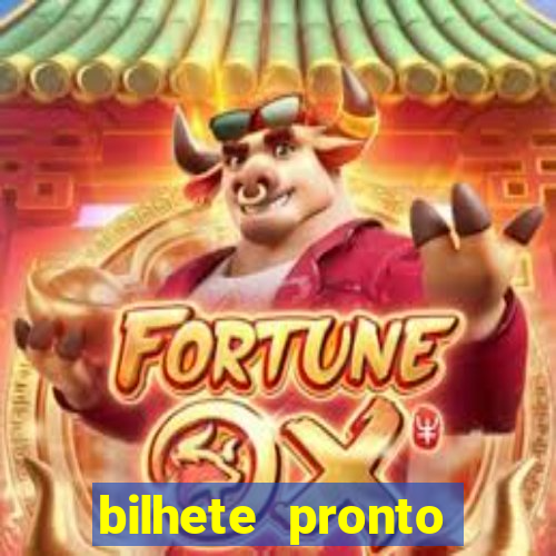 bilhete pronto futebol hoje