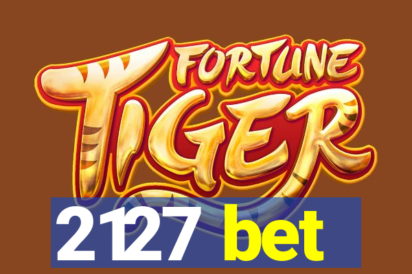 2127 bet