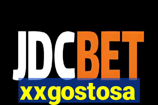 xxgostosa