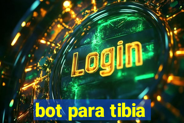 bot para tibia
