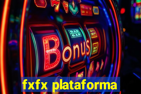 fxfx plataforma