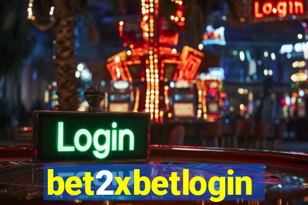 bet2xbetlogin
