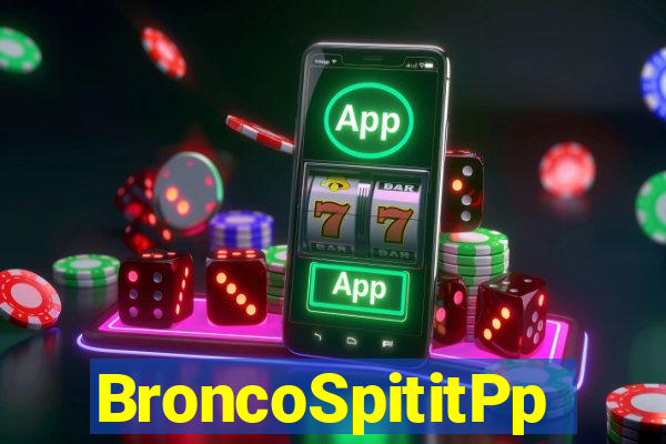 BroncoSpititPp