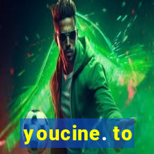 youcine. to