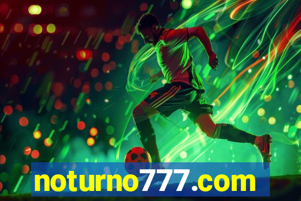 noturno777.com