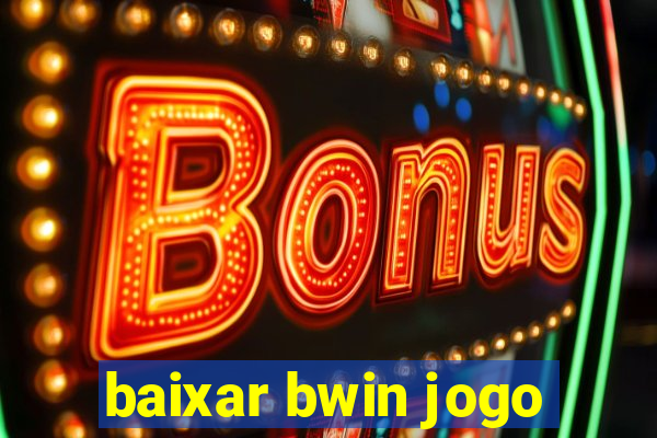 baixar bwin jogo