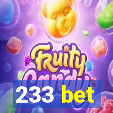 233 bet
