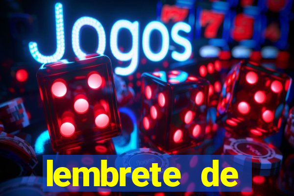 lembrete de vencimento para cliente