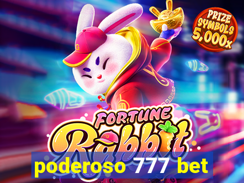 poderoso 777 bet
