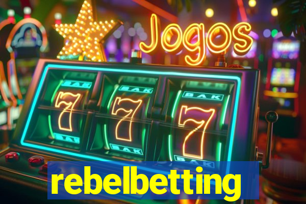 rebelbetting