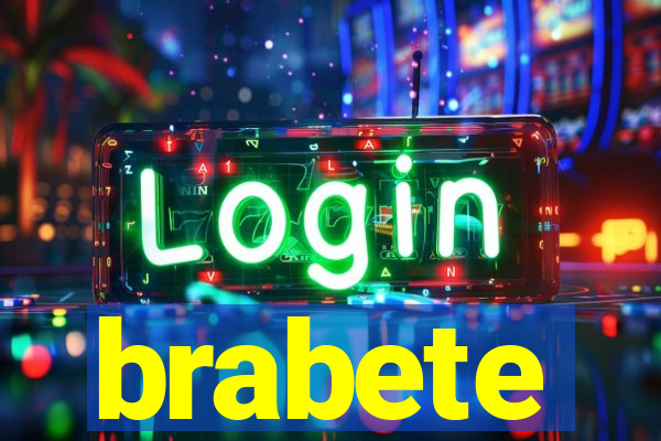 brabete