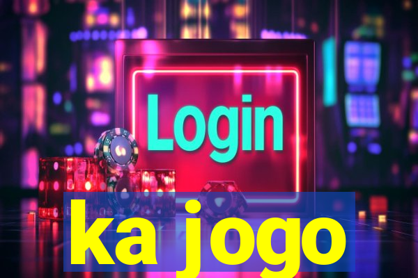 ka jogo