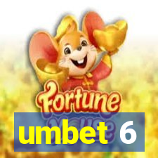 umbet 6