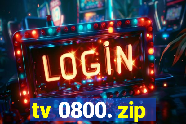 tv 0800. zip