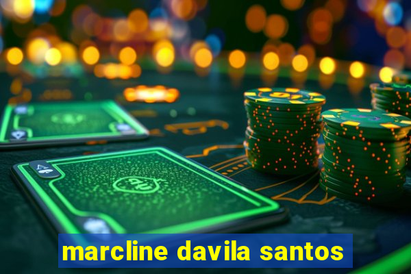 marcline davila santos