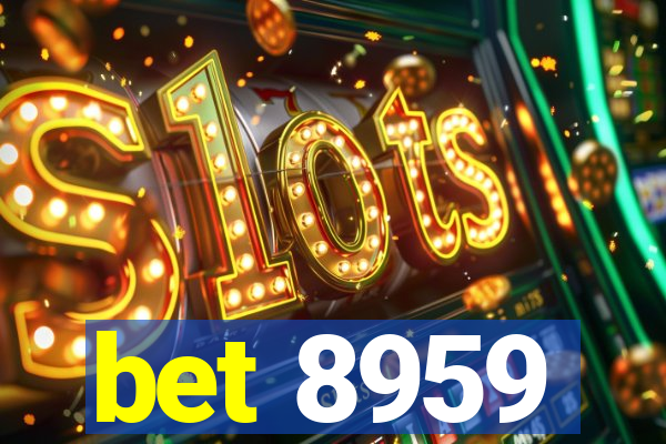 bet 8959