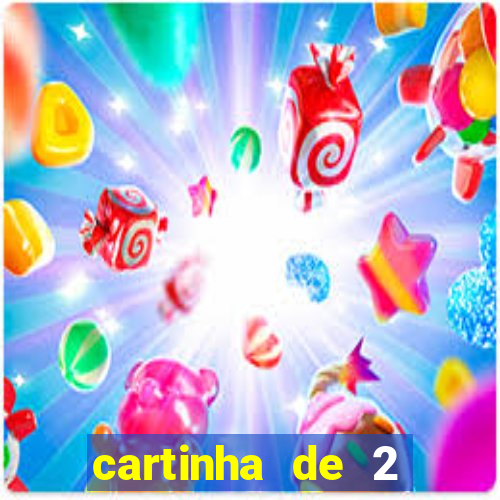 cartinha de 2 meses de namoro