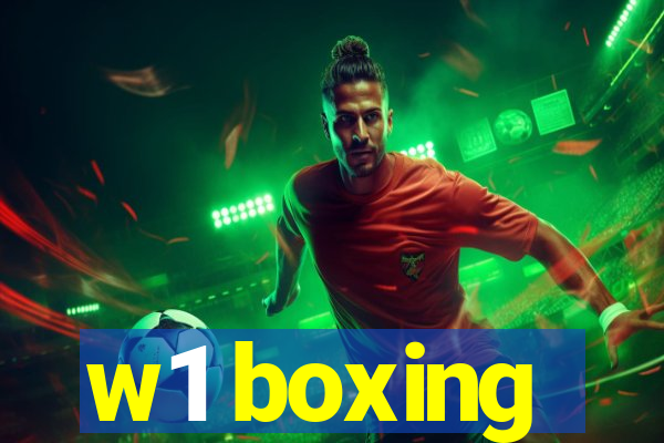w1 boxing