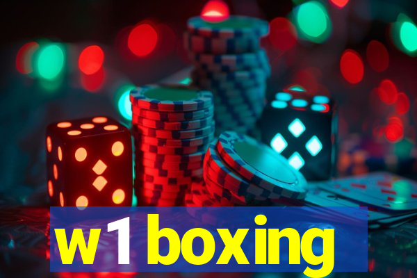 w1 boxing