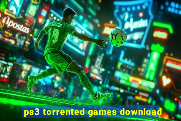 ps3 torrented games download