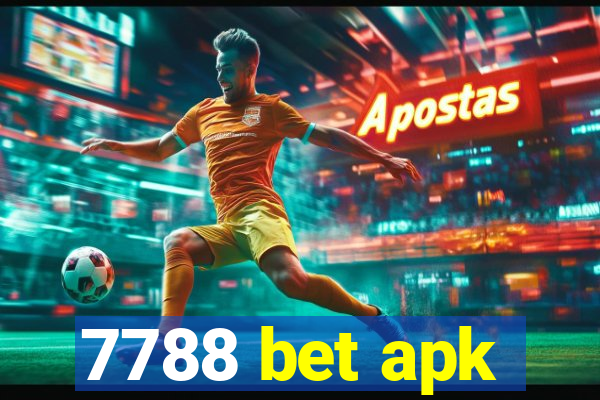 7788 bet apk