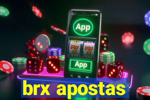brx apostas