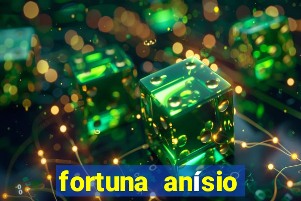 fortuna anísio abraão david