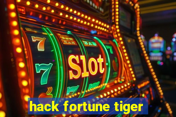 hack fortune tiger