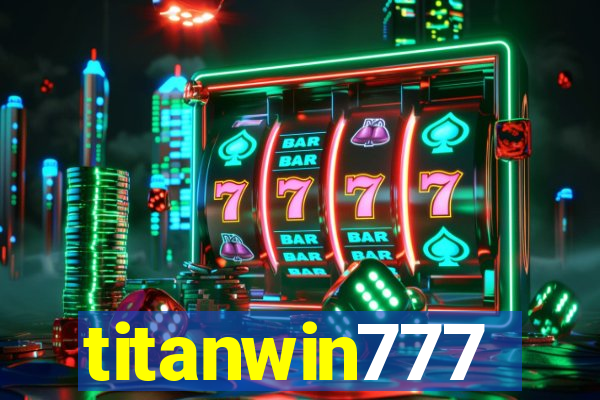 titanwin777