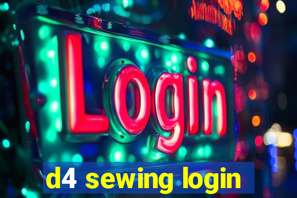 d4 sewing login
